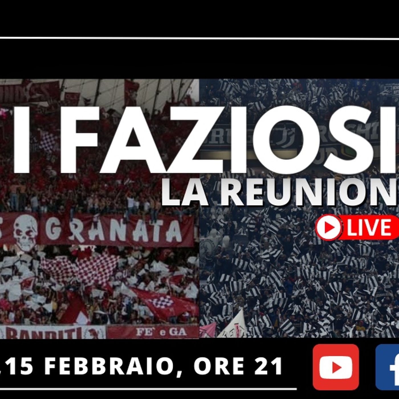 6 Anni dopo. I Faziosi - Reunion 01