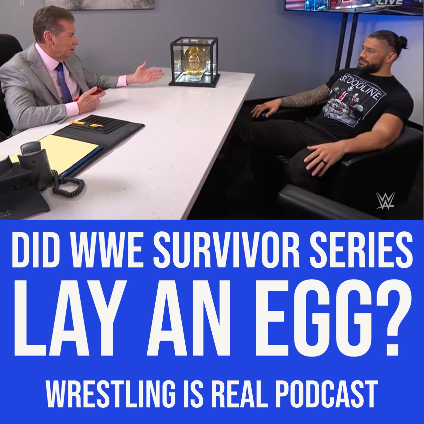 Wrestling Is Real Wrestling Podcast