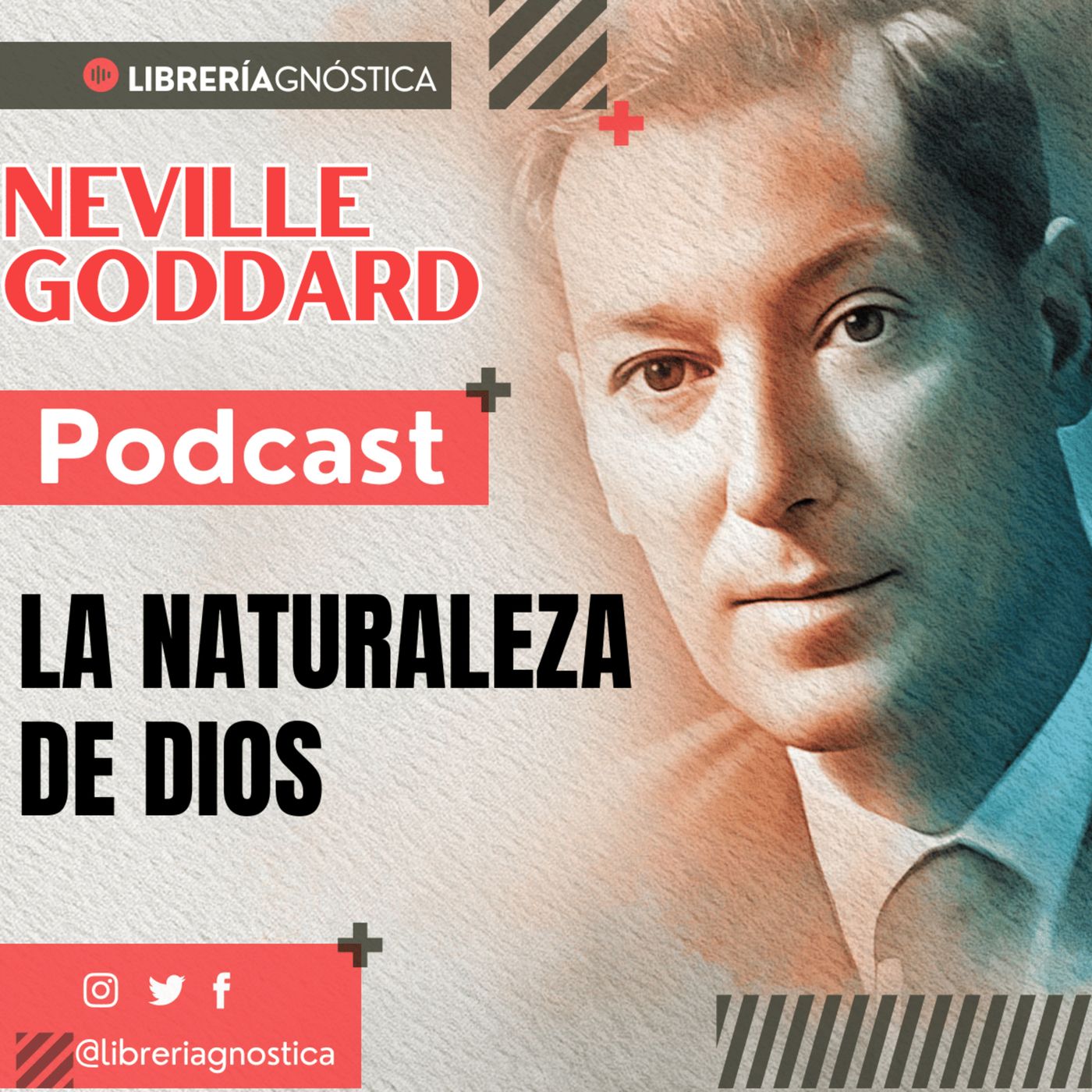 💥 NEVILLE GODDARD ❯ LA NATURALEZA DE DIOS 📚 Audio Completo 🧲 ¡Manifiesta Desde El Ser! episode artwork