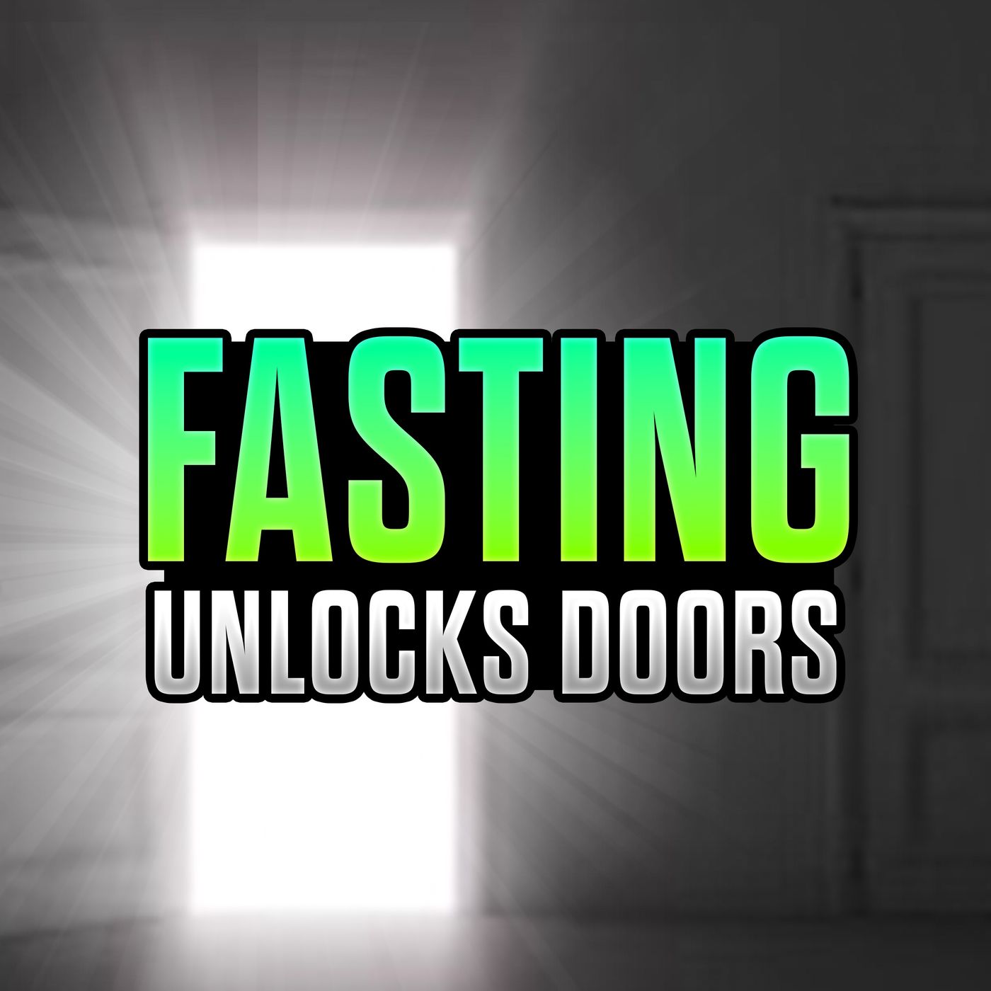 21 Day Fast- Day 13 - Fasting Unlocks Closed Doors