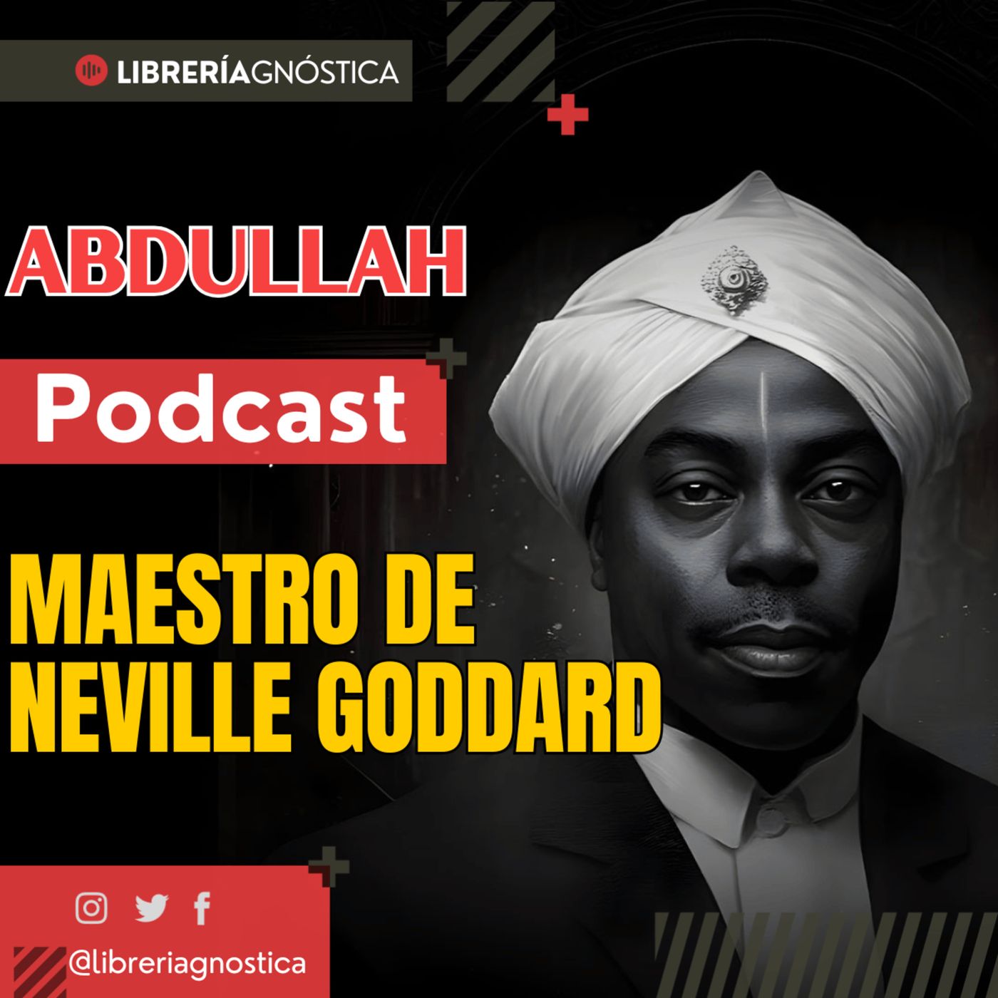 🔥 El Libro de ABDULLAH 📖 El GRAN Maestro de Neville Goddard que dijo "YA ESTAS EN BARBADO"🕊️ episode artwork