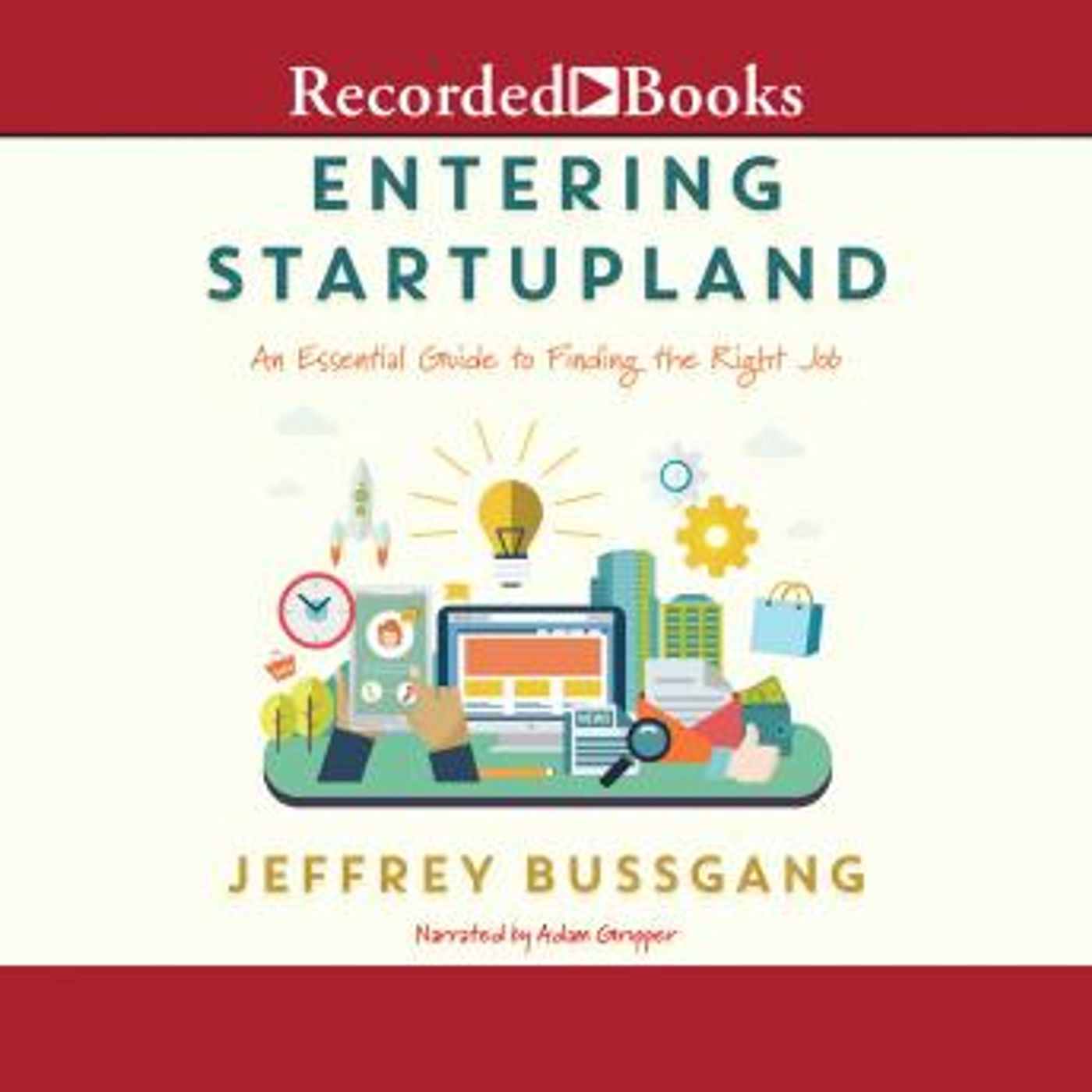Entering Startupland: An Essential Guide to Finding the Right Job by Jeffrey Bussgang episode artwork