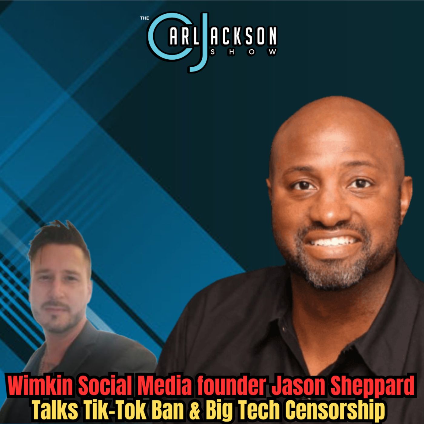 Wimkin Social Media founder Jason Sheppard Talks Tik-Tok Ban & Big Tech Censorship