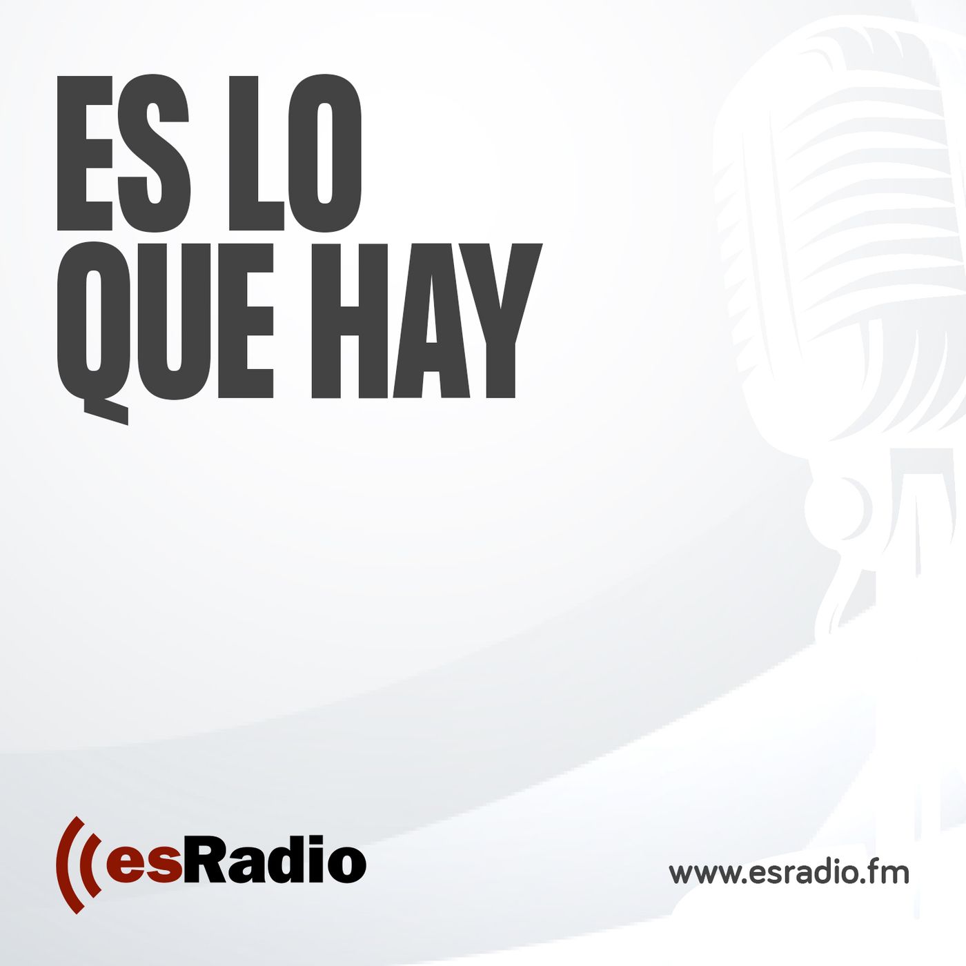 Es lo que hay