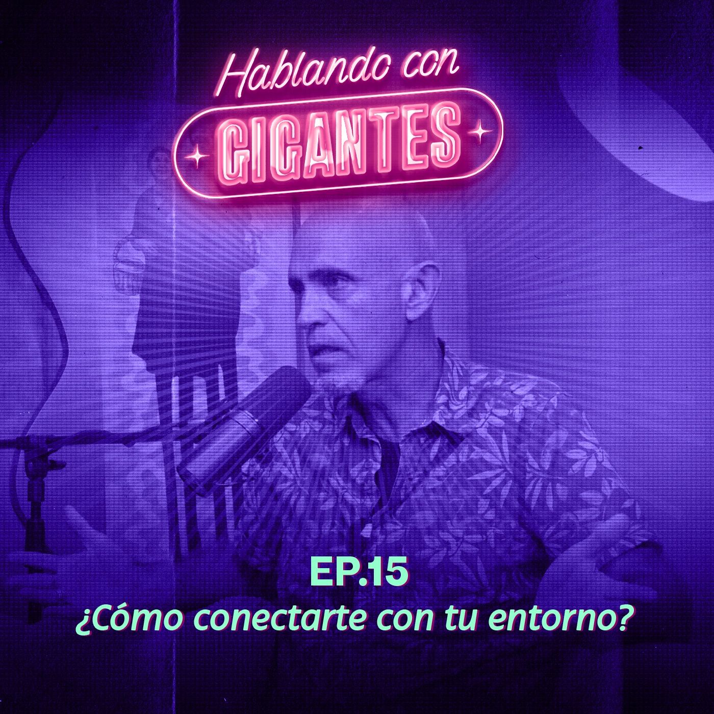 Hablando con Gigantes