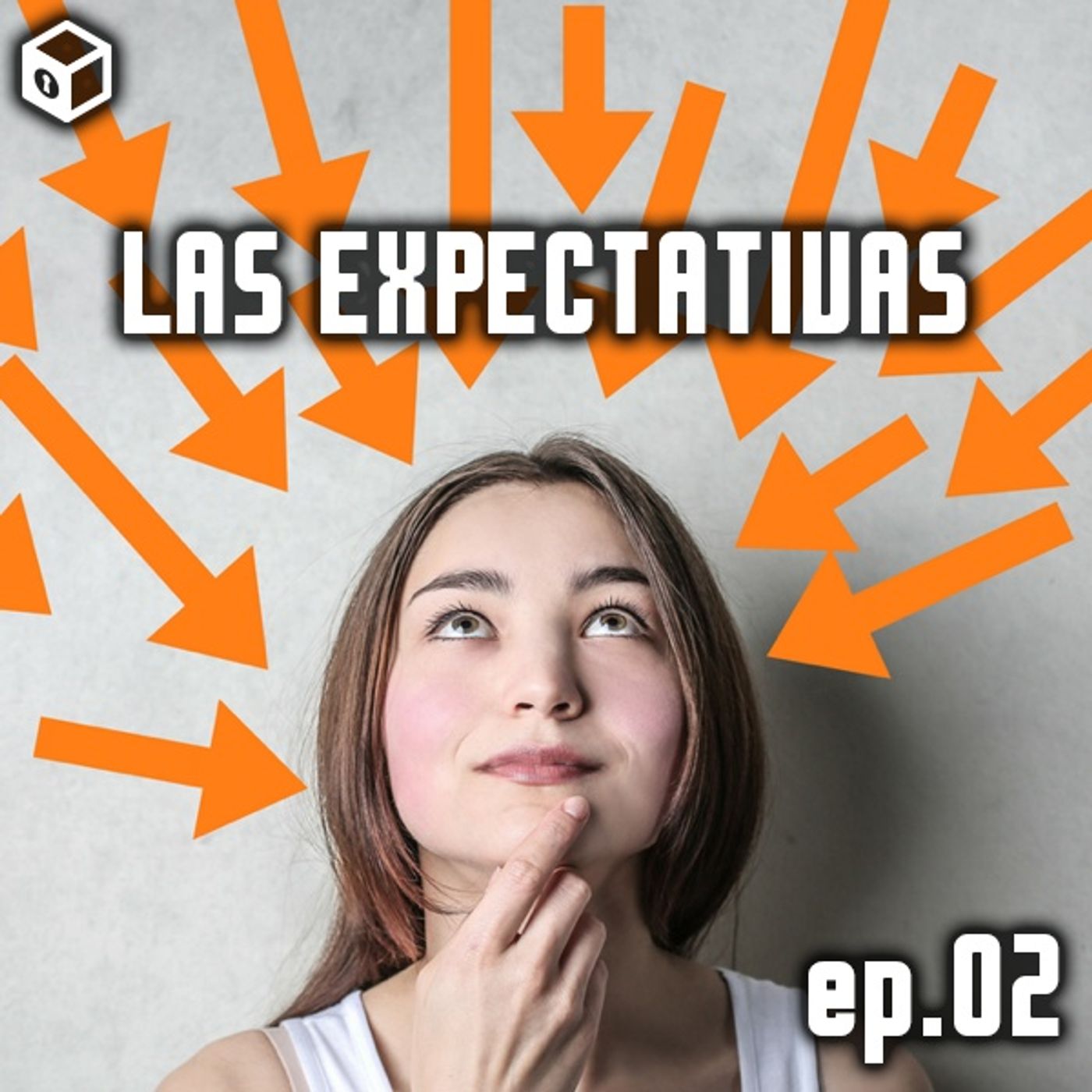 Episodio 2 – Las Expectativas