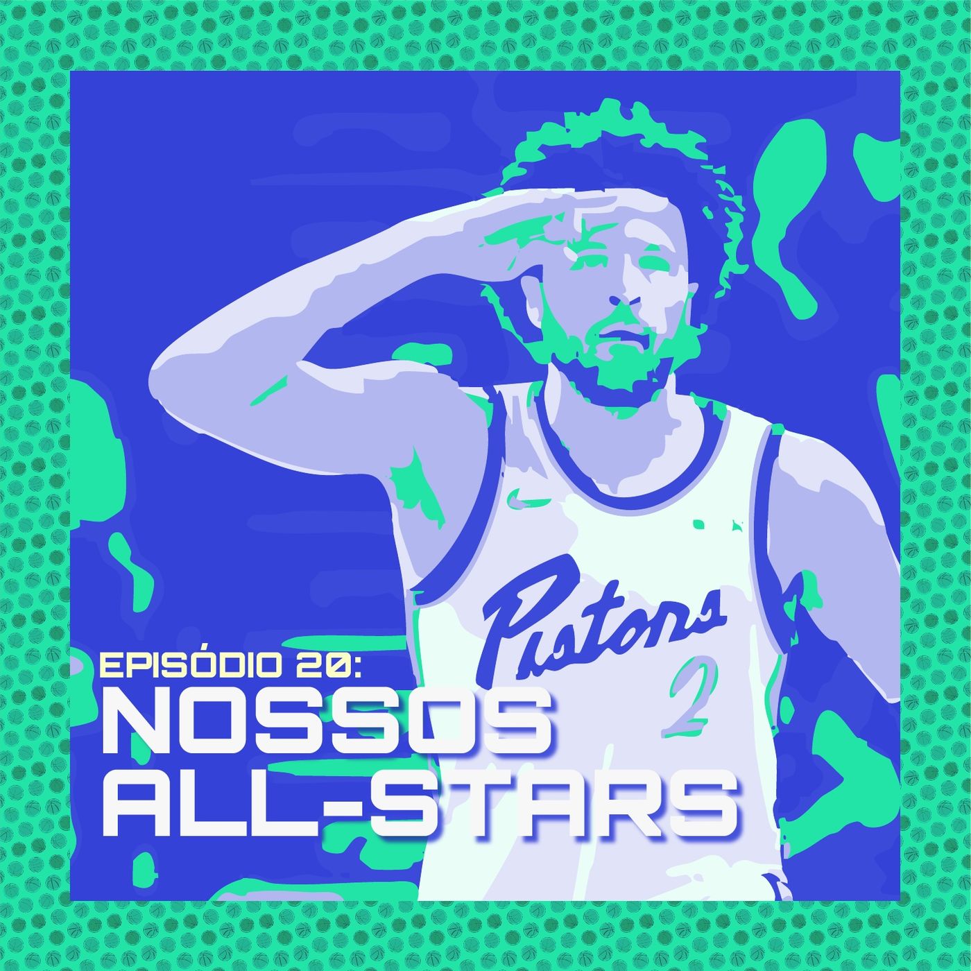 Episódio 20: Nossos All-Stars episode artwork