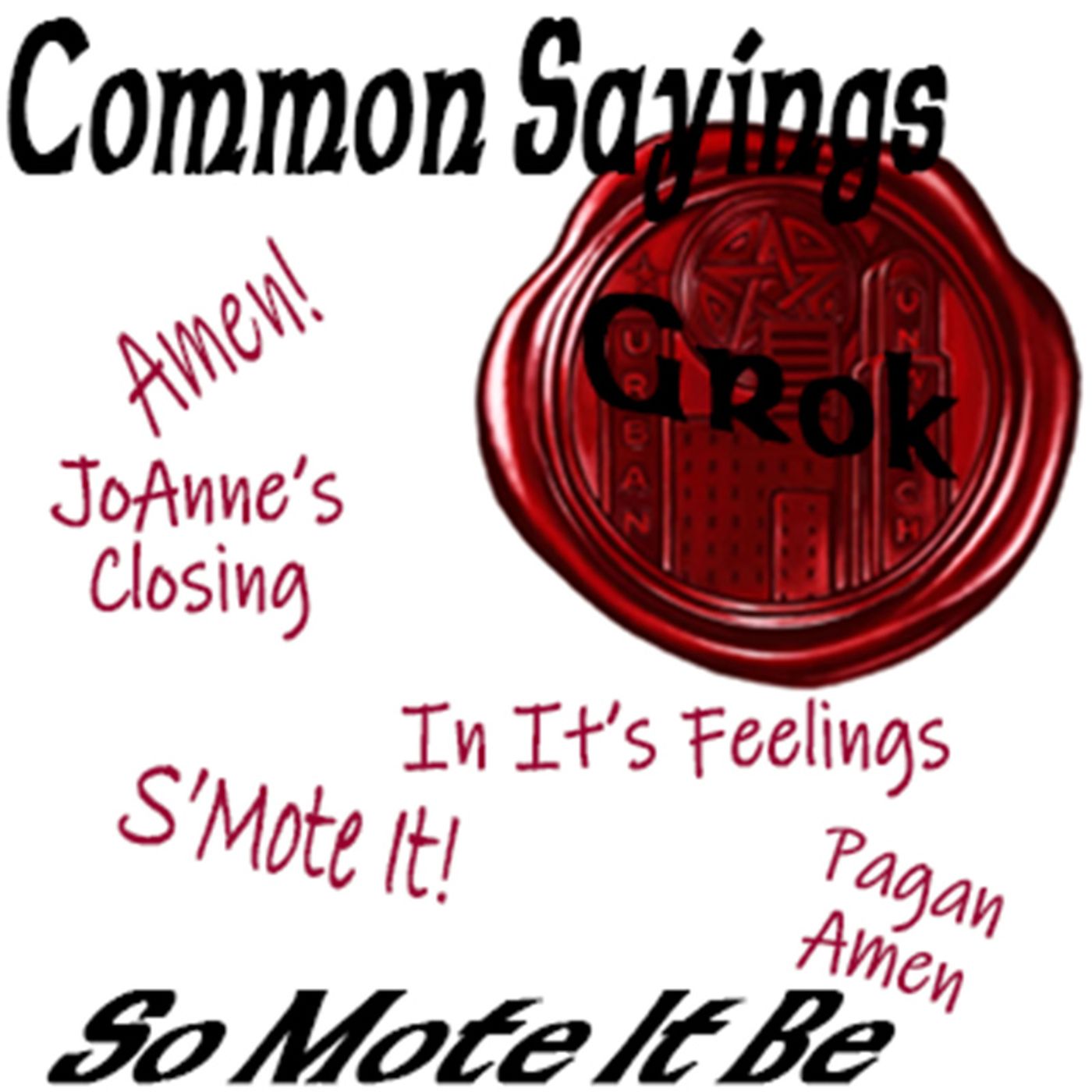 Common Sayings Urban Unwitches