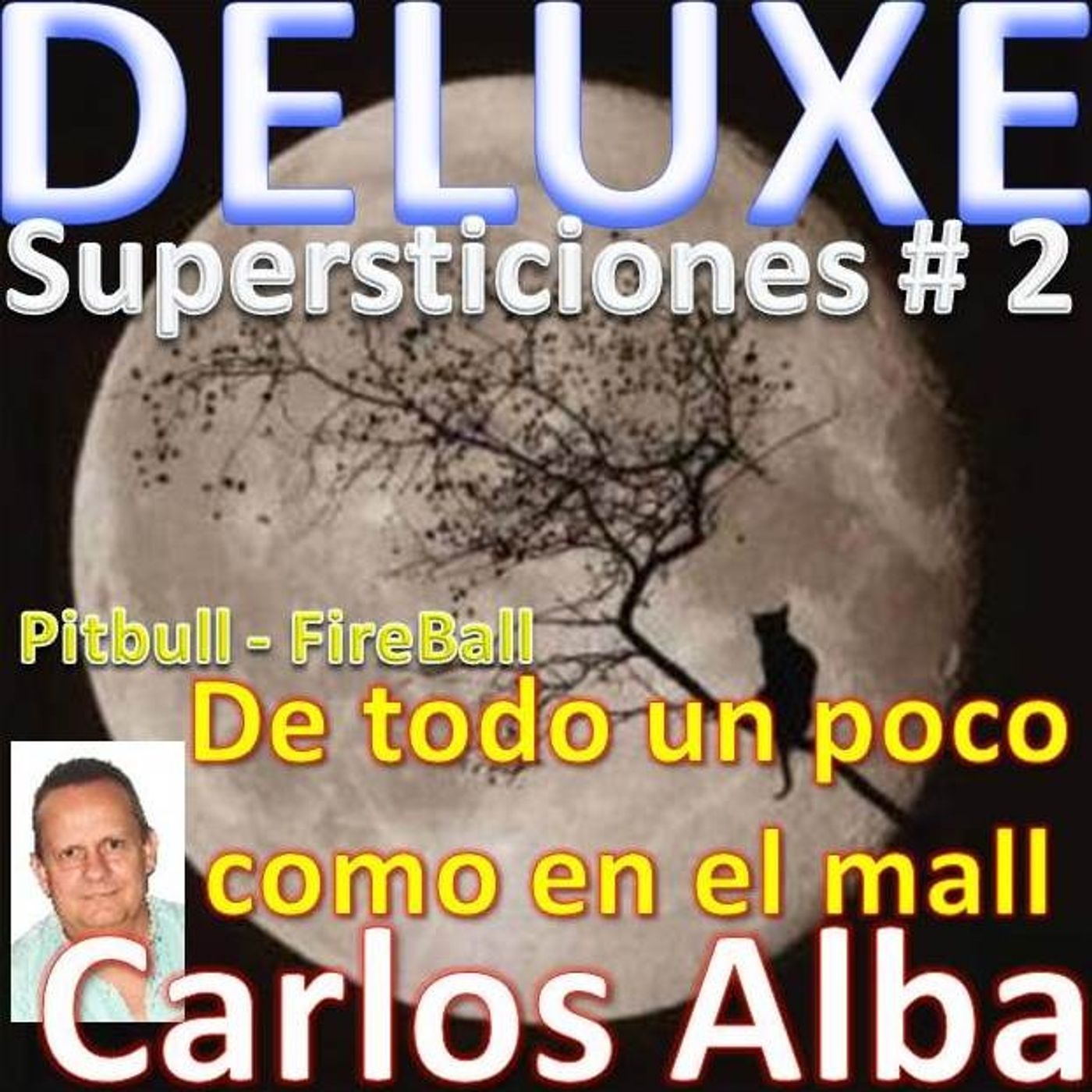 DELUXE con Carlos Alba