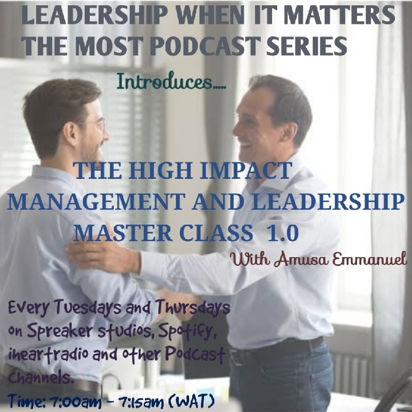High-impact Management and Leadership Masterclass (Introductory Episode 1) episode artwork