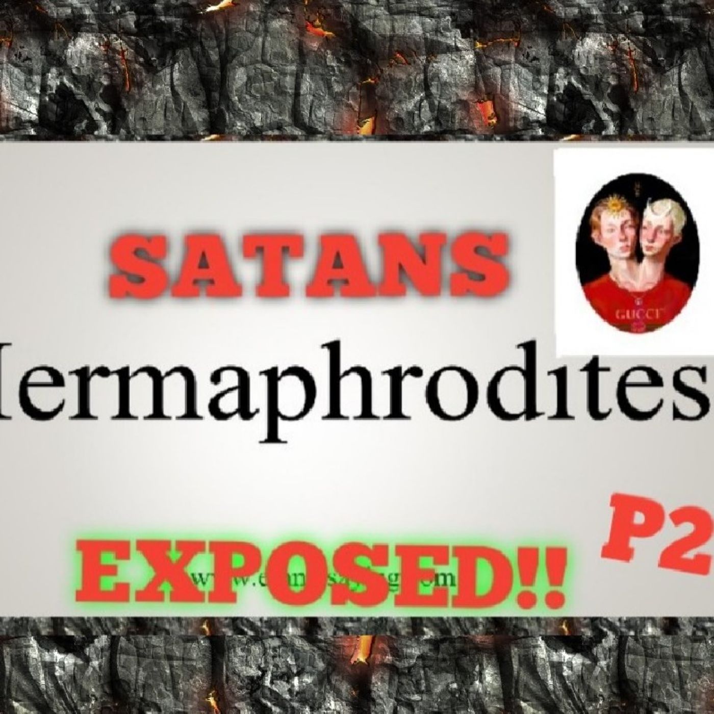 MANY R STUCK IN THE DEVILS PLAN DO TO HERMOPHRODITE  PASTORS EXPOSED!!P2 episode artwork