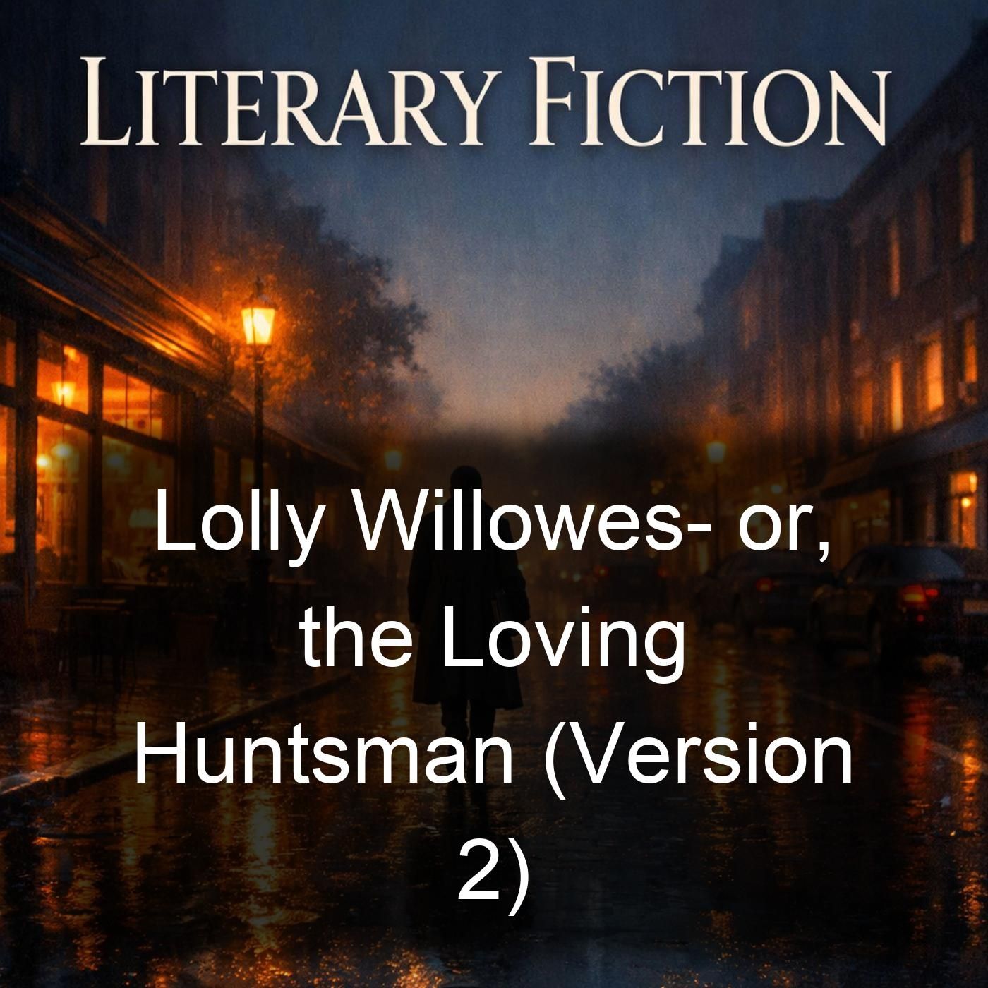 Lolly Willowes- or, the Loving Huntsman (Version 2) cover art