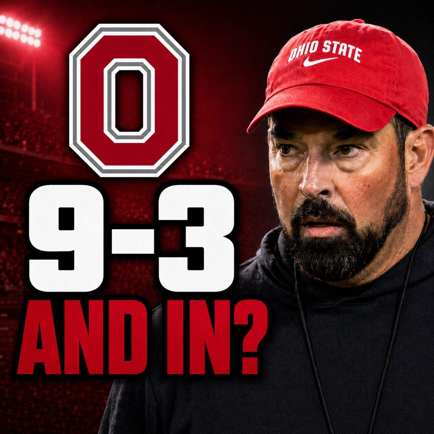 Ohio State Going 9-3 Could Break the College Football Playoff episode artwork