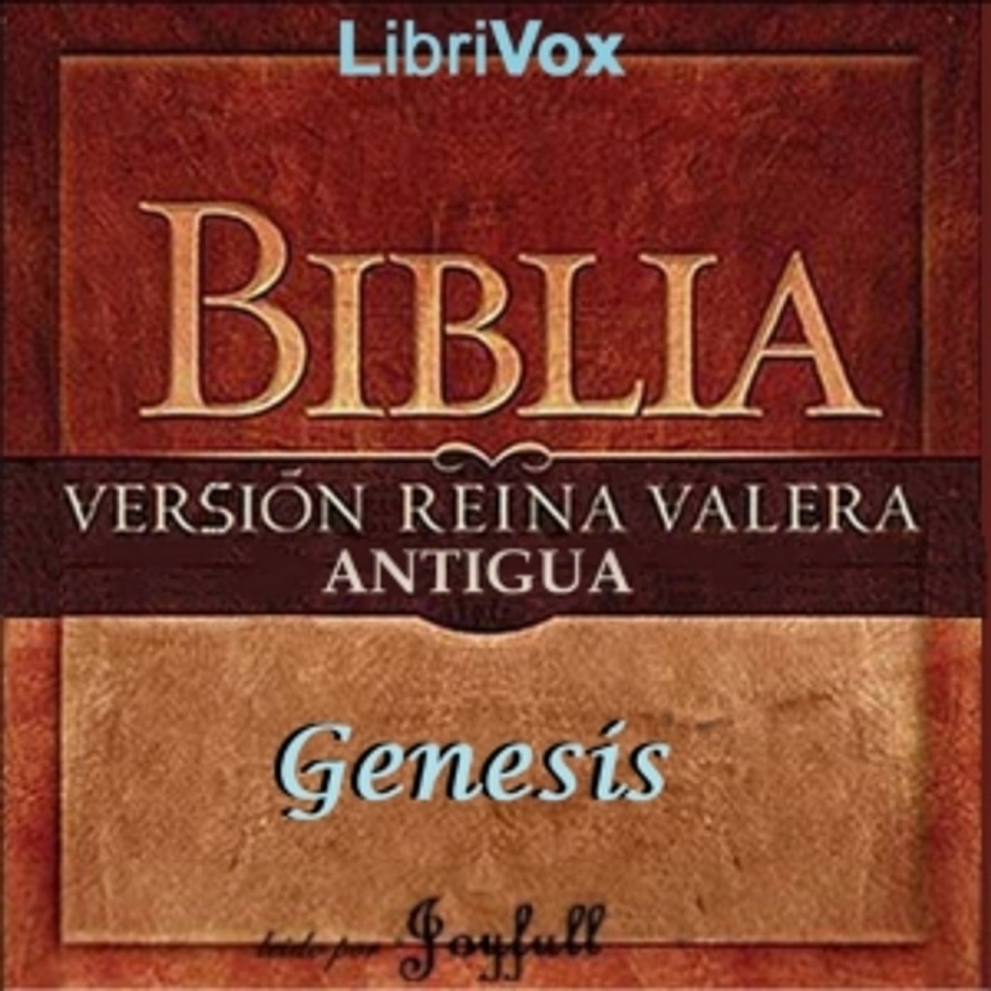 Bible (Reina Valera) 01: Génesis (version 2) by Reina-Valera podcast artwork