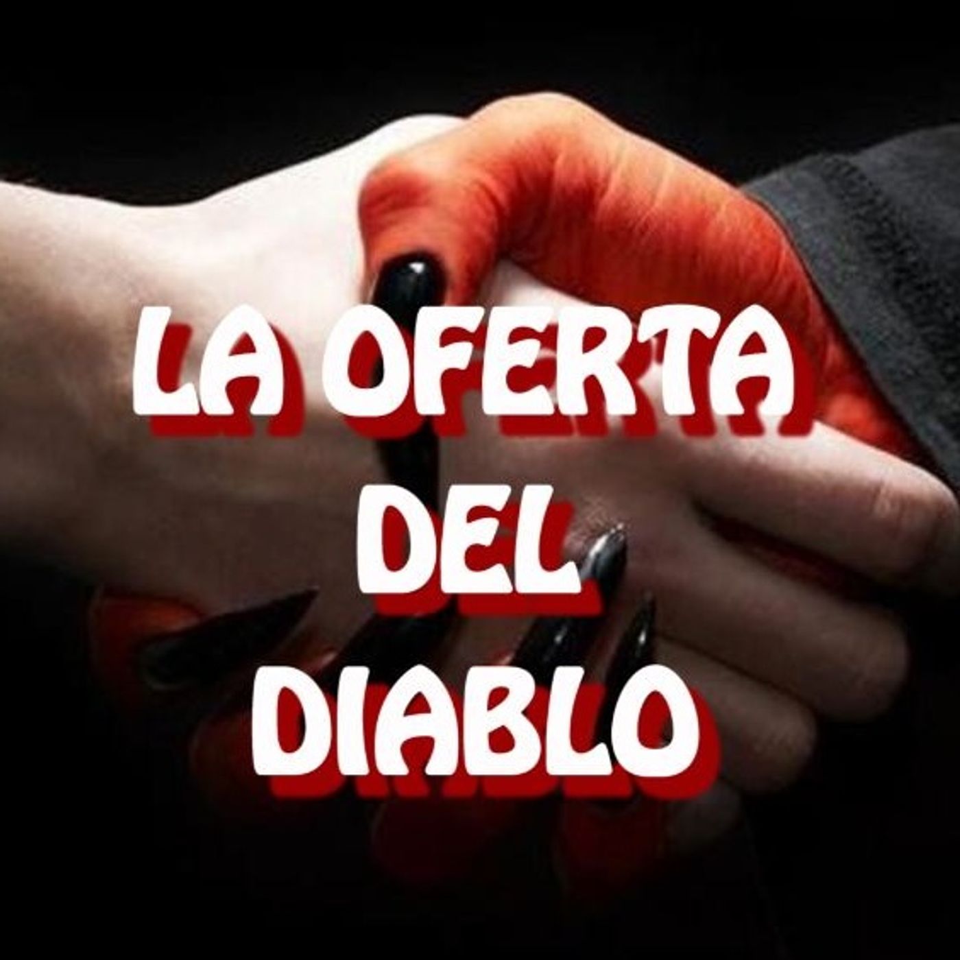 La Oferta Del Diablo / Relato de Terror