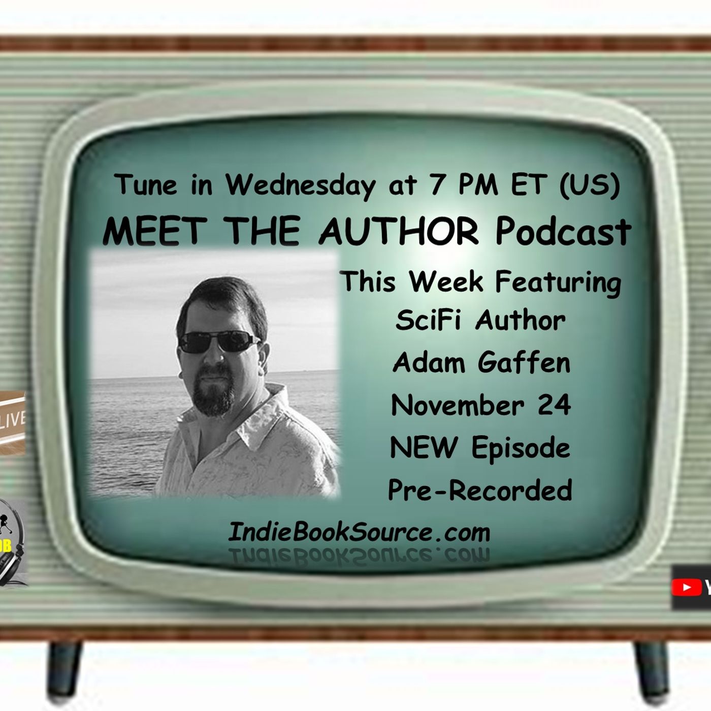 MEET THE AUTHOR Podcast EPISODE 34 - ADAM GAFFEN