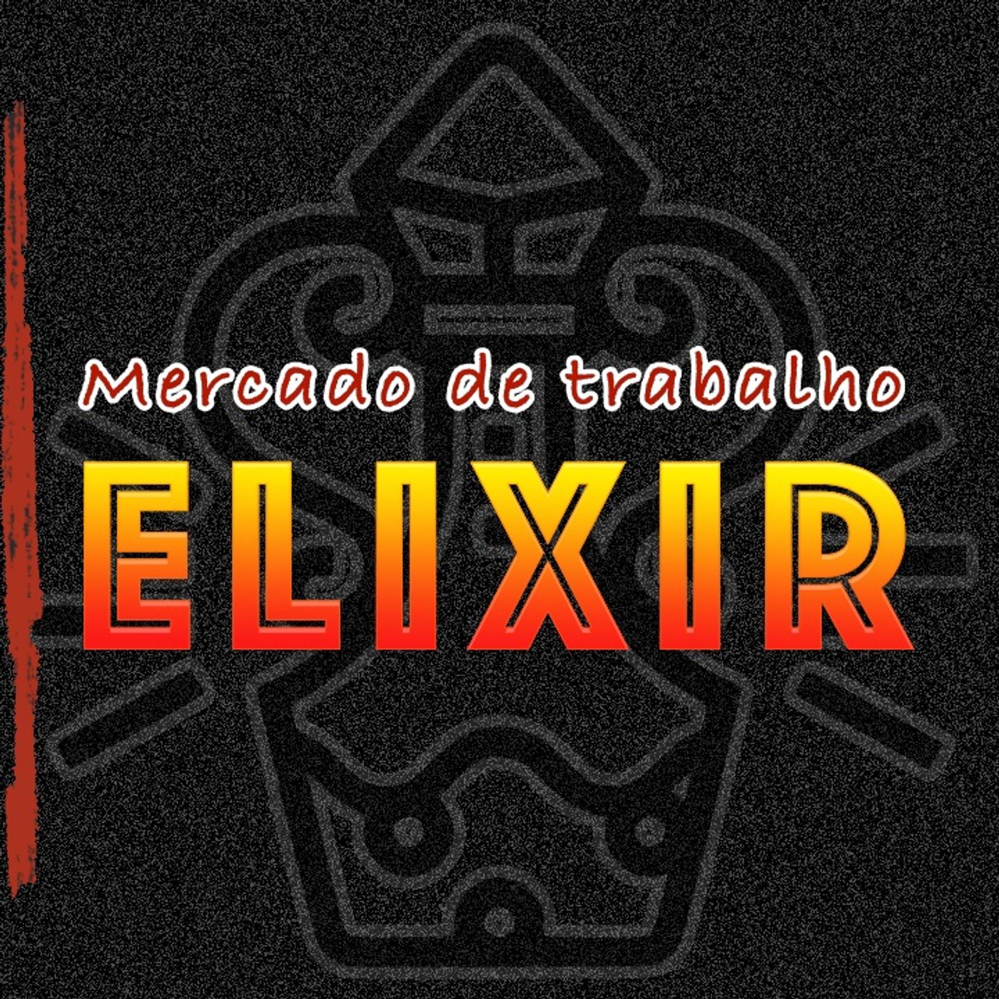Elixir - Mercado de trabalho para Devs | Do Zero a Expert em Arquitetura de Software episode artwork
