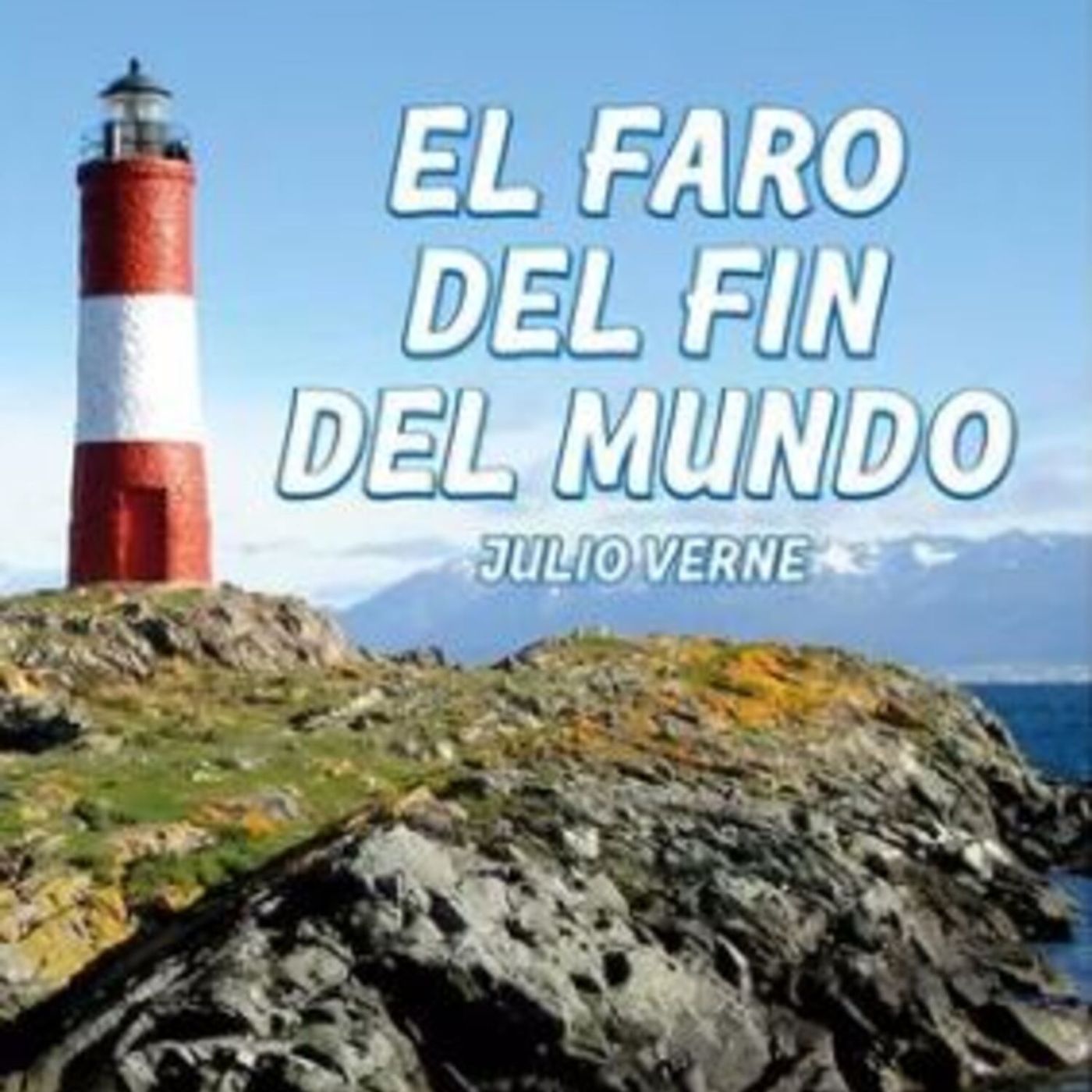 El faro del fin del mundo. Parte 2. Capitulo 2