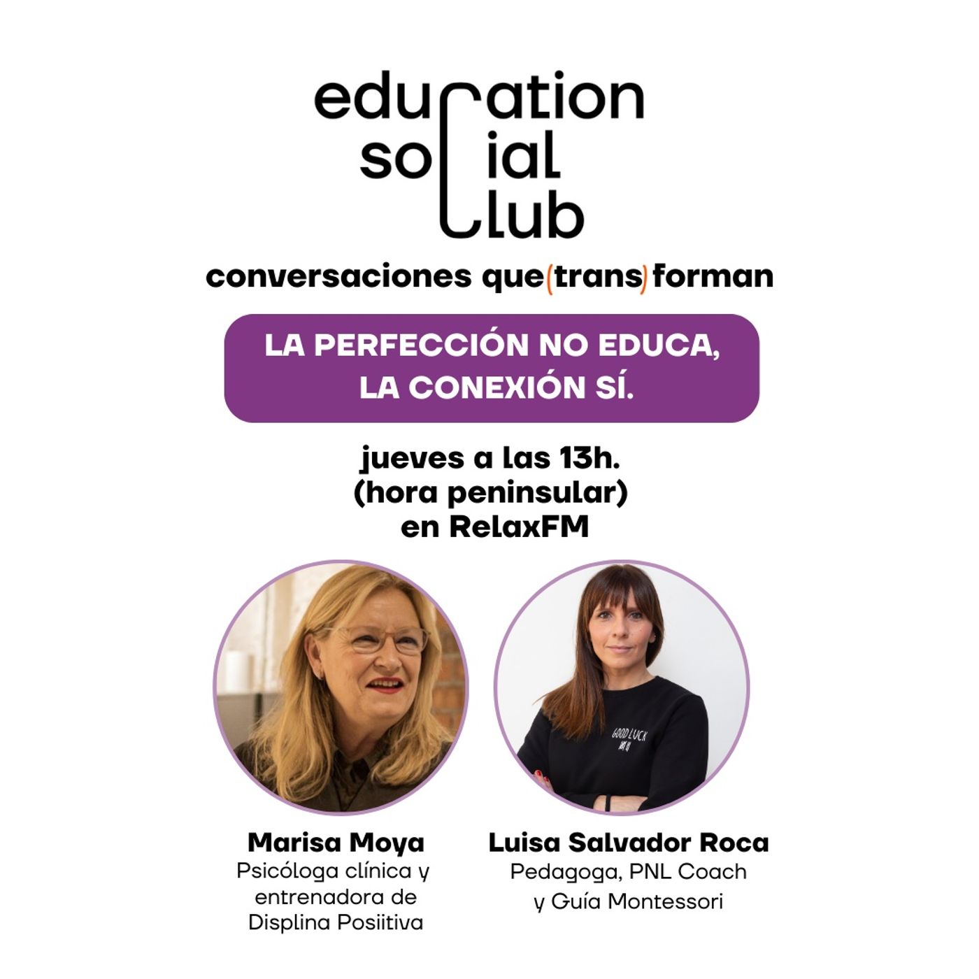 La Perfección No Educa, La Conexión Sí | Marisa Moya