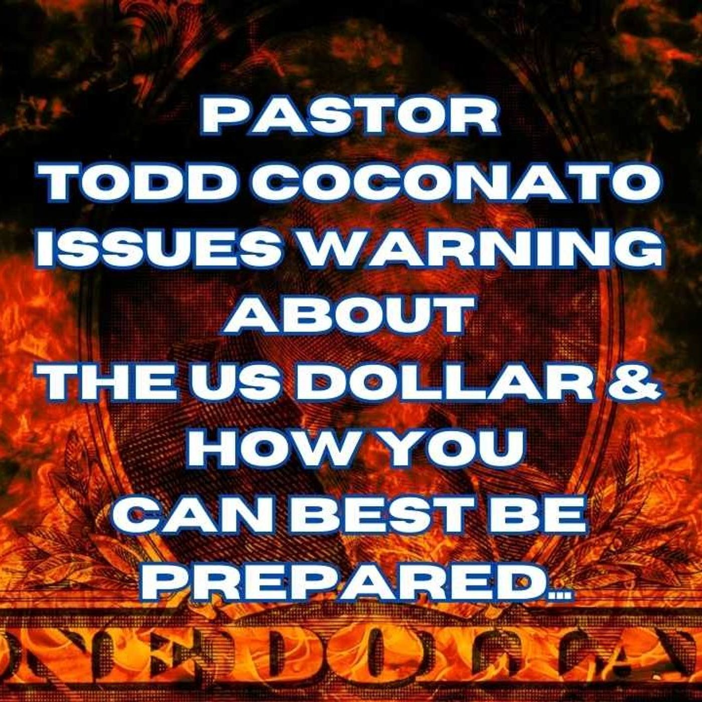 Todd Coconato Show — The Remnant