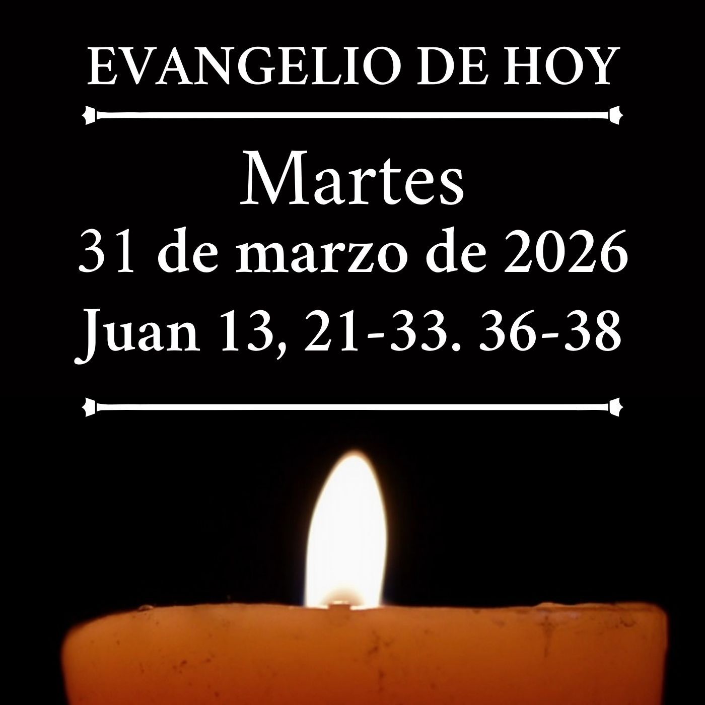 Evangelio del martes 31 marzo de 2026 - «En verdad os digo: uno de vosotros me va a entregar» episode artwork