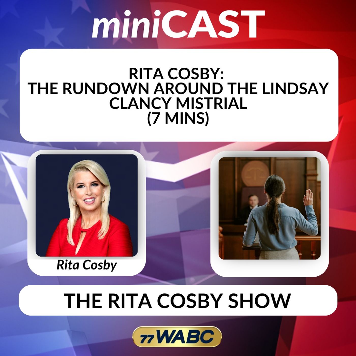 Rita Cosby - The Rundown Around the Lindsay Clancy Mistrial episode artwork