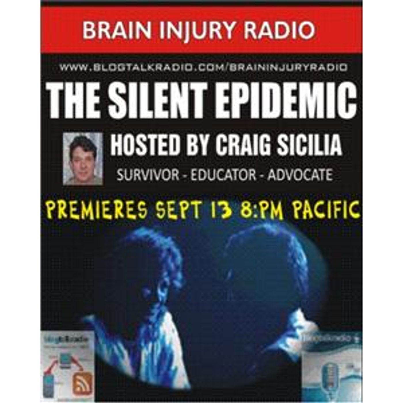 Brain Injury - The Silent Epidemic - What the hell you say I look ok episode artwork