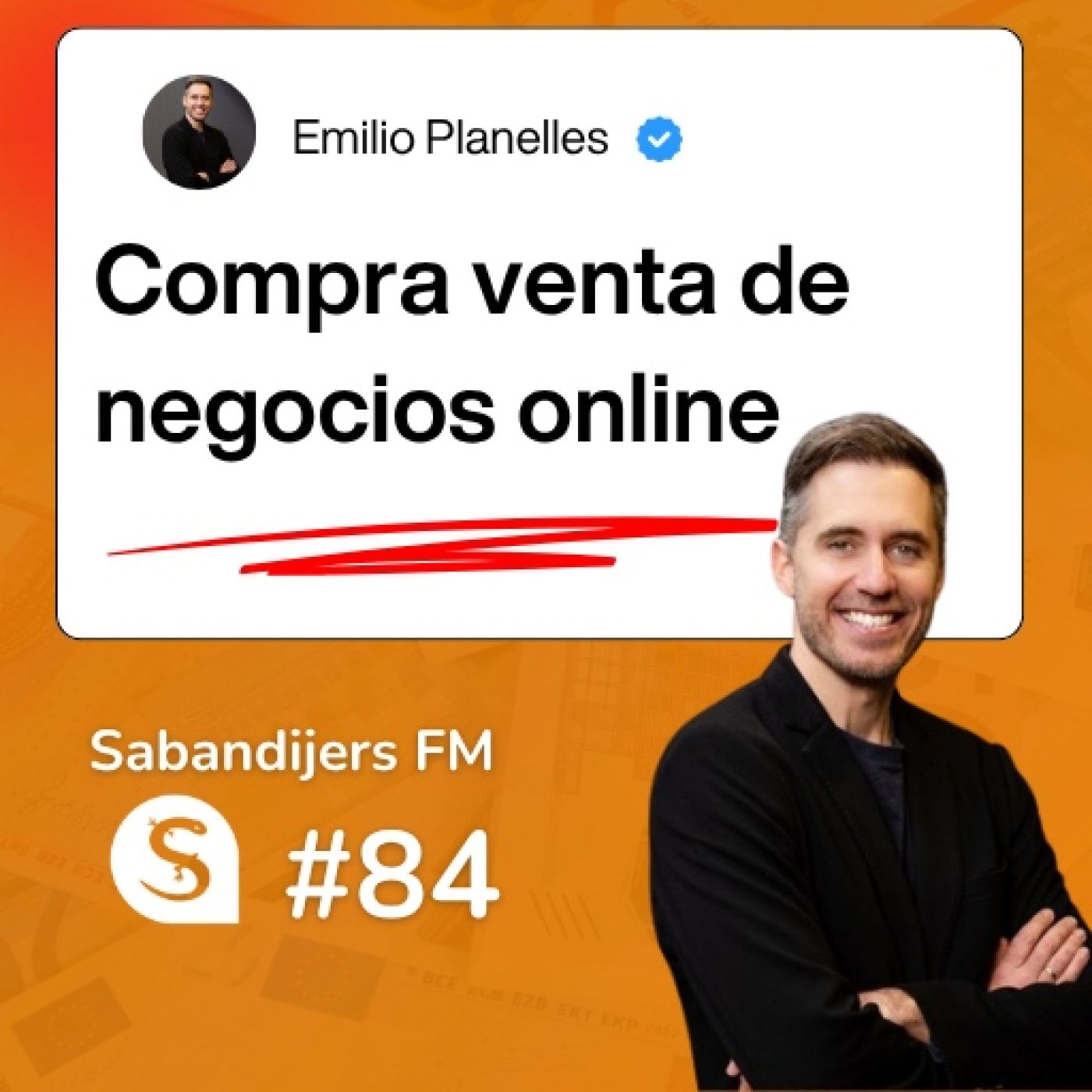 Sabandijers FM 84 Compra venta de negocios online FT Emilio de Moaflip episode artwork