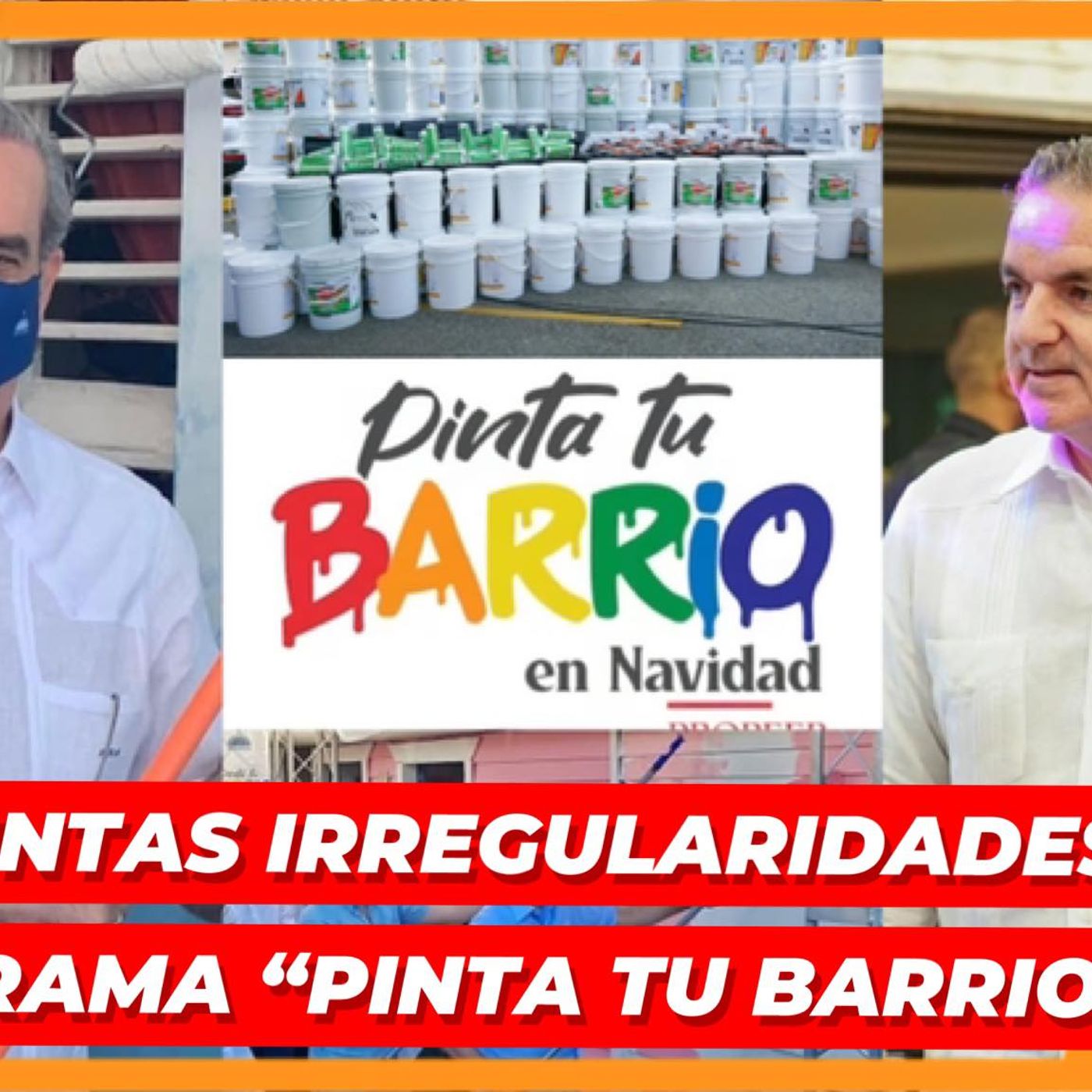IRREGULARIDADES PROGRAMA “PINTA TU BARRIO” QUE NOMBRE LE PONDRÁ EL MINISTERIO PÚBLICO A ESTE CASO episode artwork
