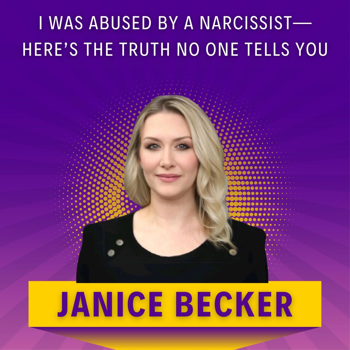 I Was Abused by a Narcissist—Here’s the Truth No One Tells You