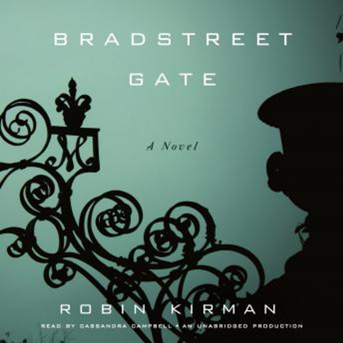 Bradstreet Gate: A Novel by Robin Kirman episode artwork