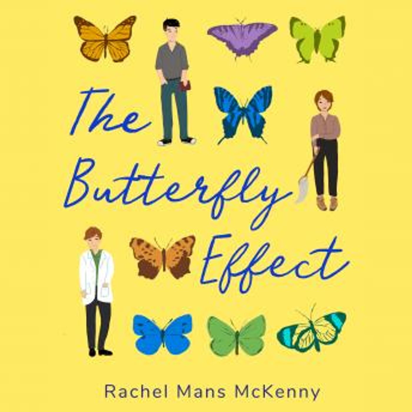The Butterfly Effect by Rachel Mans Mckenny episode artwork