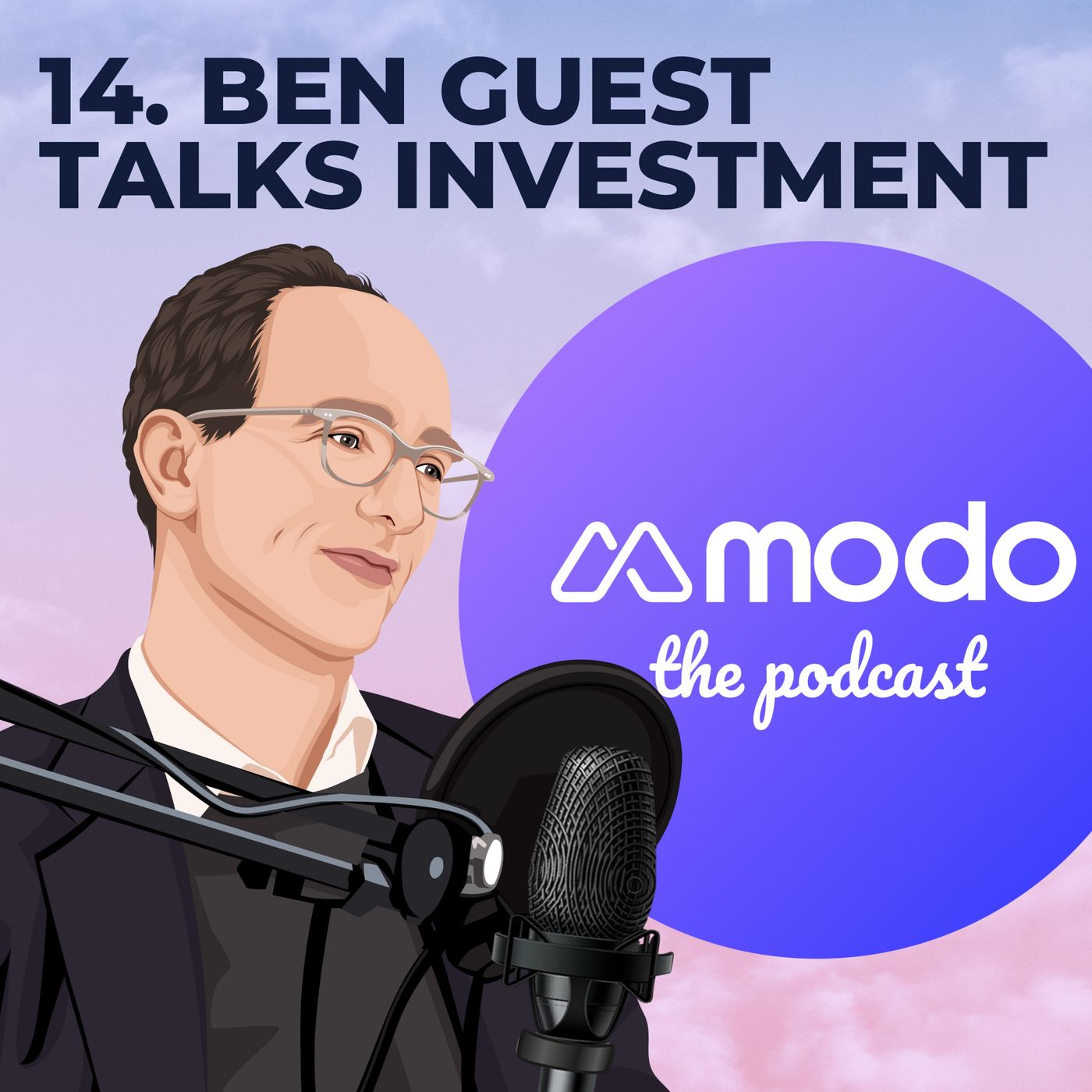 14 - Investing in a green future with Ben Guest (Managing Director & Lead Fund Manager @ Gresham House New Energy)