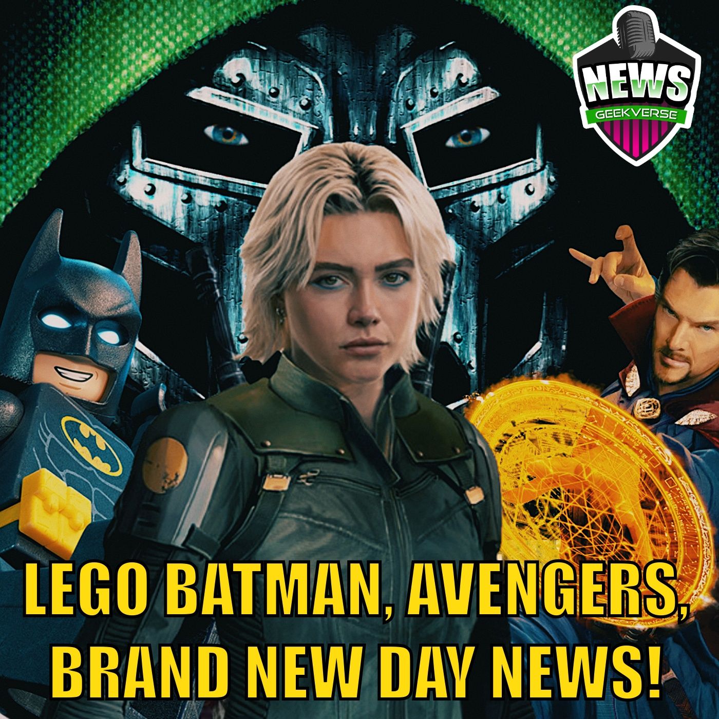 Florence Pugh Joins Spider-Man, Lego Batman Details, Dooms Plan In Avengers : Weekly Geek Full Episode