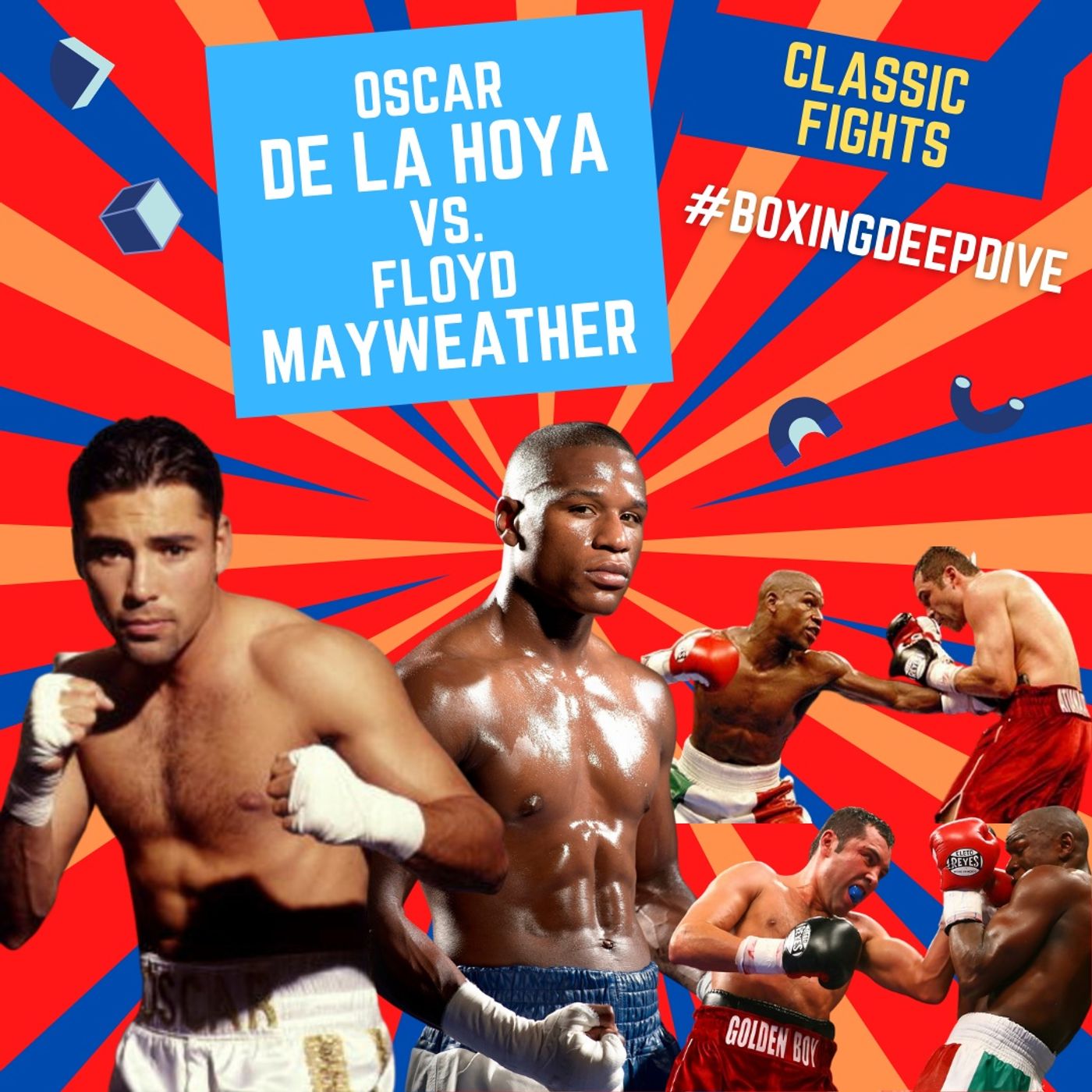 CLASSIC FIGHTS  OSCAR DE LA HOYA vs. FLOYD MAYWEATHER episode artwork