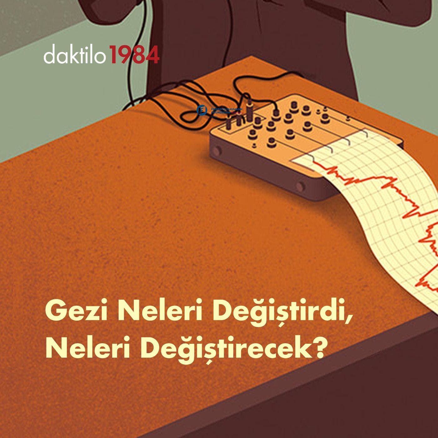 Gezi Neleri Değiştirdi, Neleri Değiştirecek? | Çavuşesku'nun Termometresi #11 episode artwork