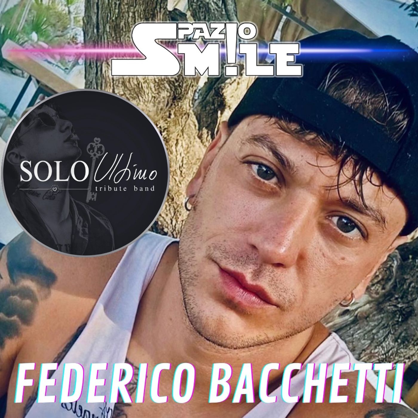 SPAZIO SM!LE 28.02.2026 SOLO Ultimo Tribute Band (PODCAST) episode artwork