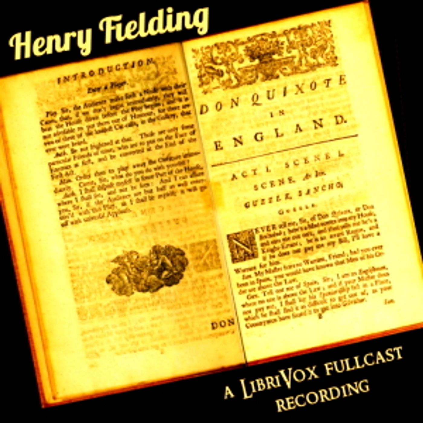 Henry Fielding -Don Quixote in England