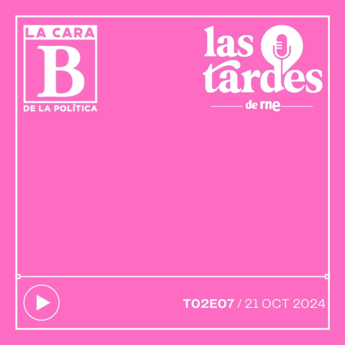La Cara B de la Política (Las Tardes de RNE)