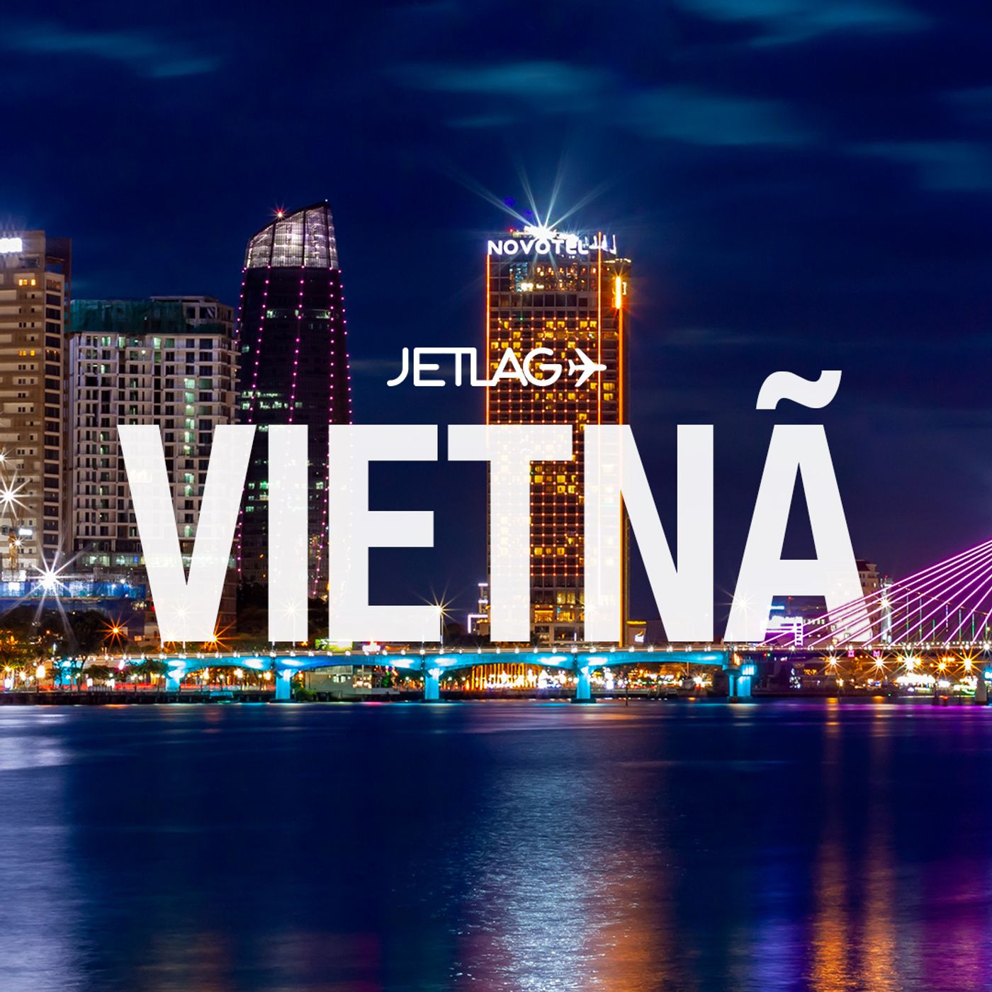 519: Brasileiros no Vietnã – Jetlag 039 episode artwork