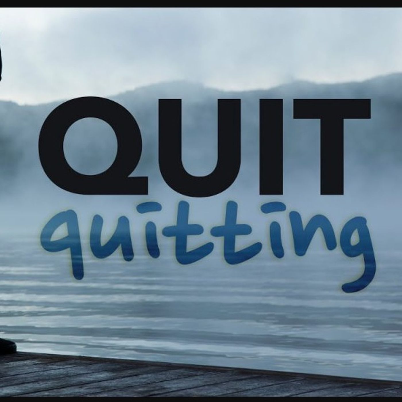 08/23/2023-wed-Bro. Allen Smith- Quit Quitting episode artwork