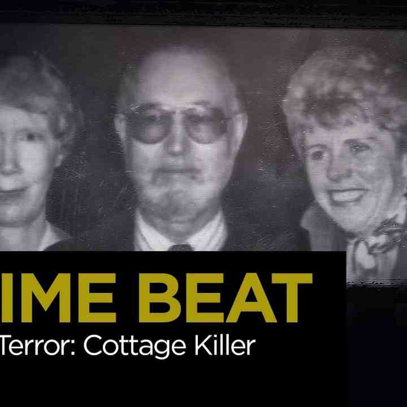 Crime Beat Trail of Terror  Cottage Killer episode artwork