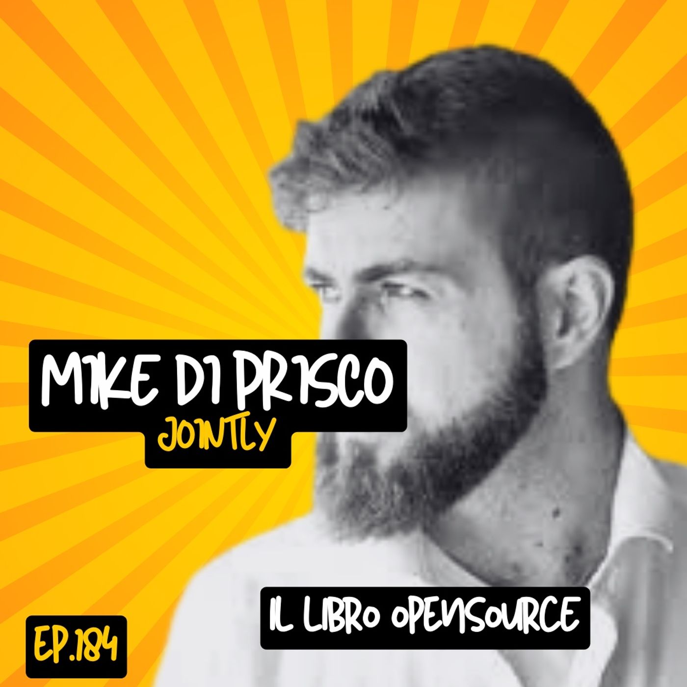 cover of episode Ep.184 - Il libro opensource con Mike di Prisco (Jointly)