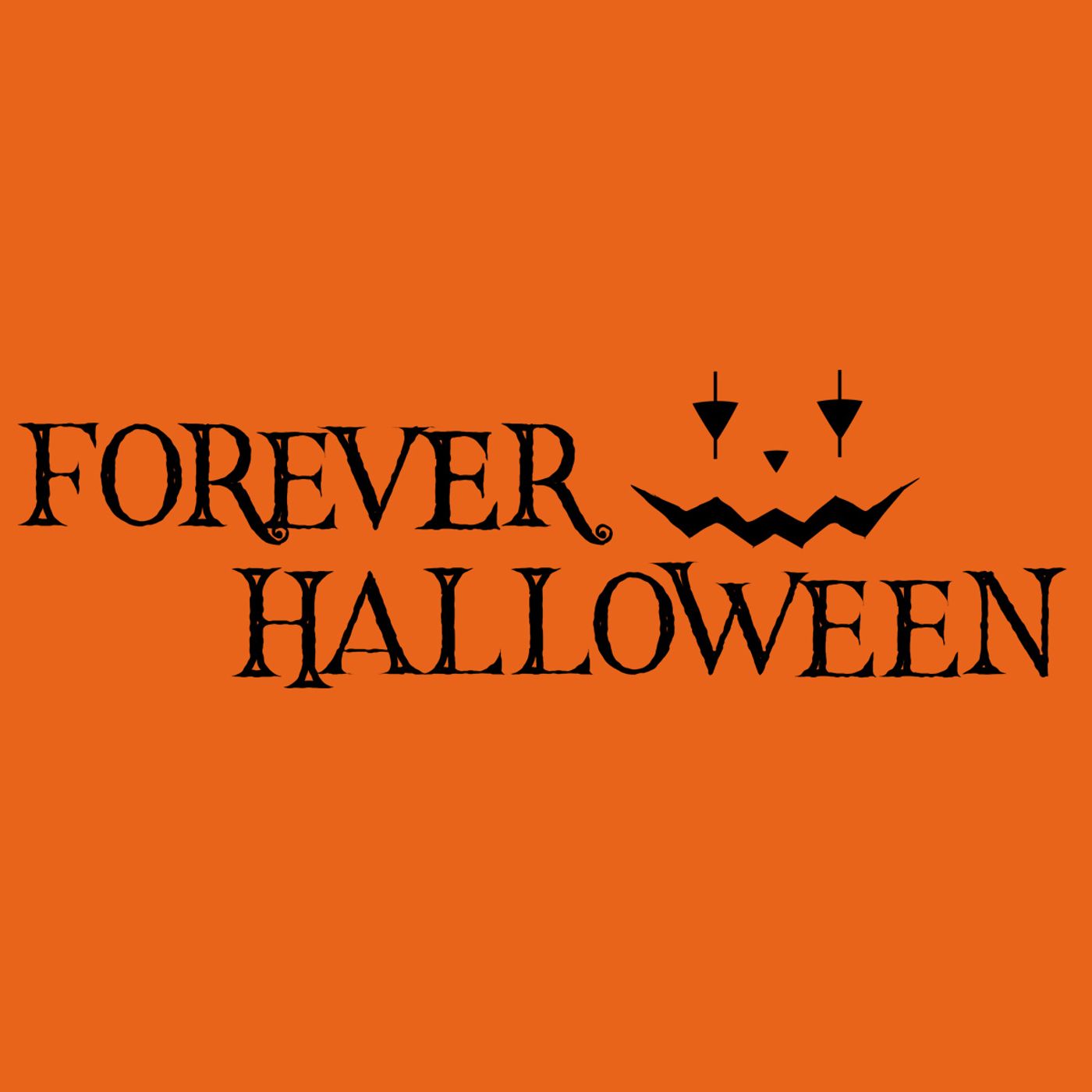 Forever Halloween