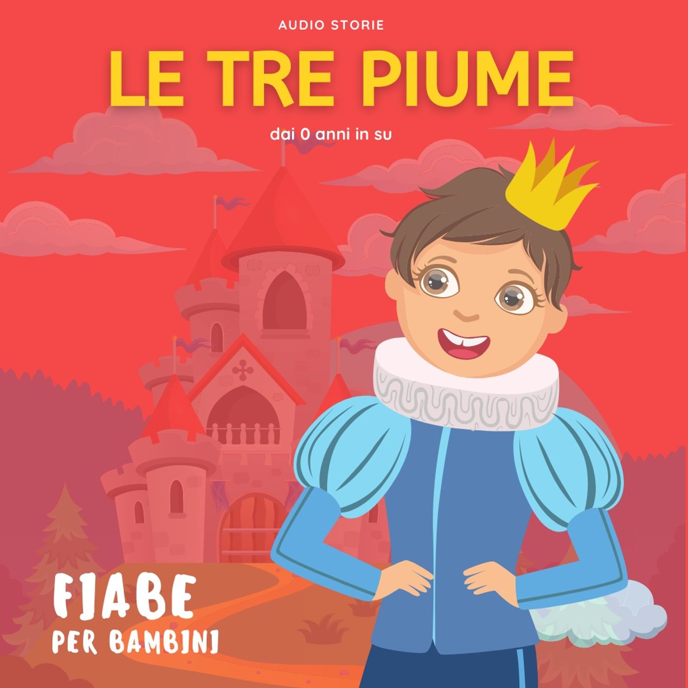 Le tre piume - Fiabe per bambini