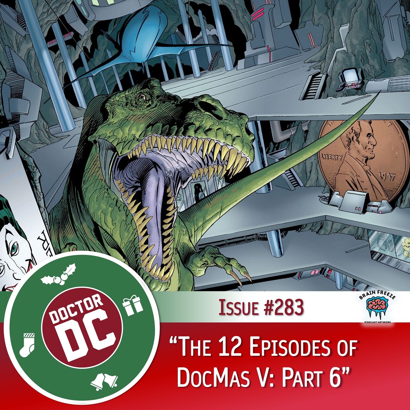Issue #283 - “The 12 Episodes of DocMas V: Part 6” episode artwork
