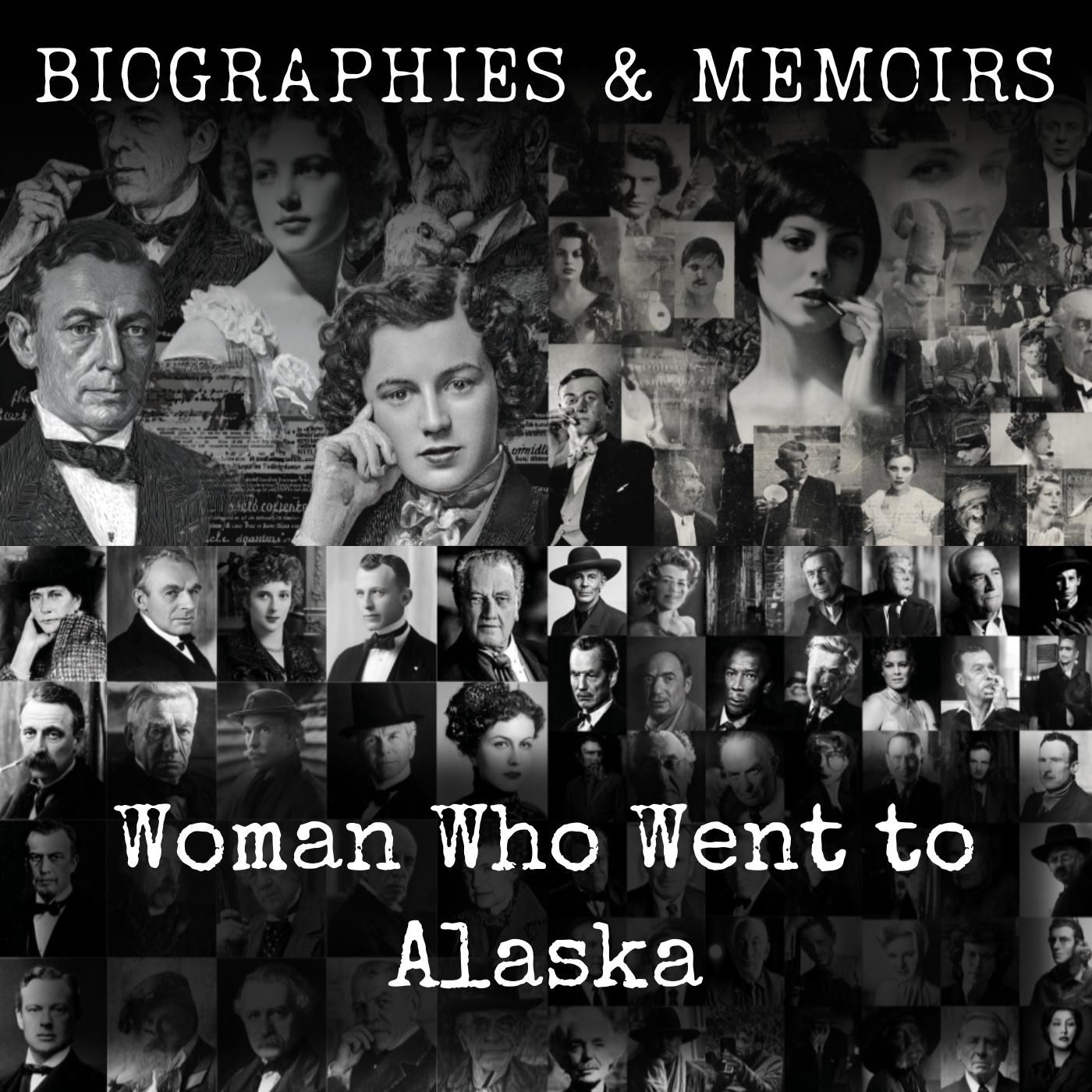Woman Who Went to Alaska