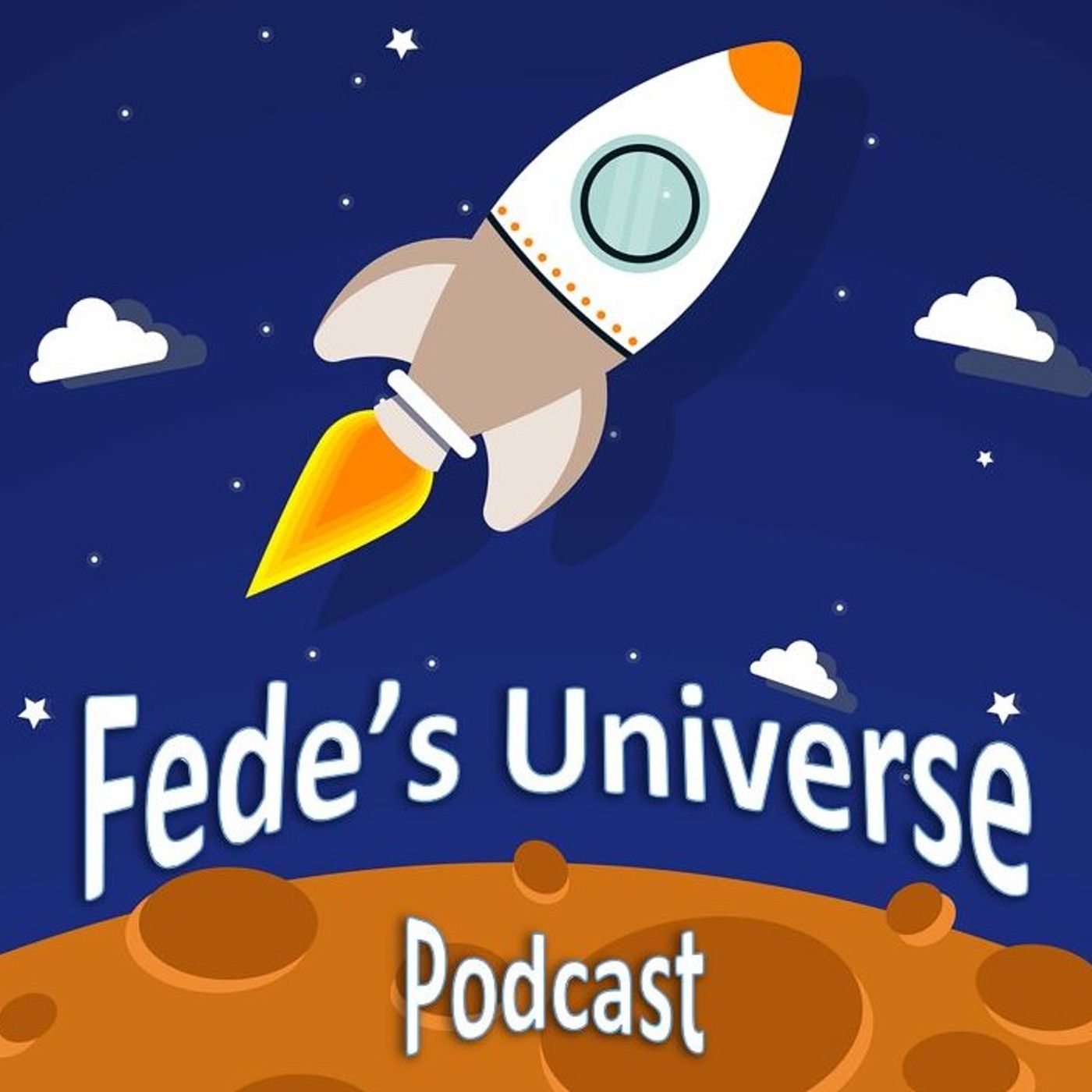 Fede\'s Universe Podcast