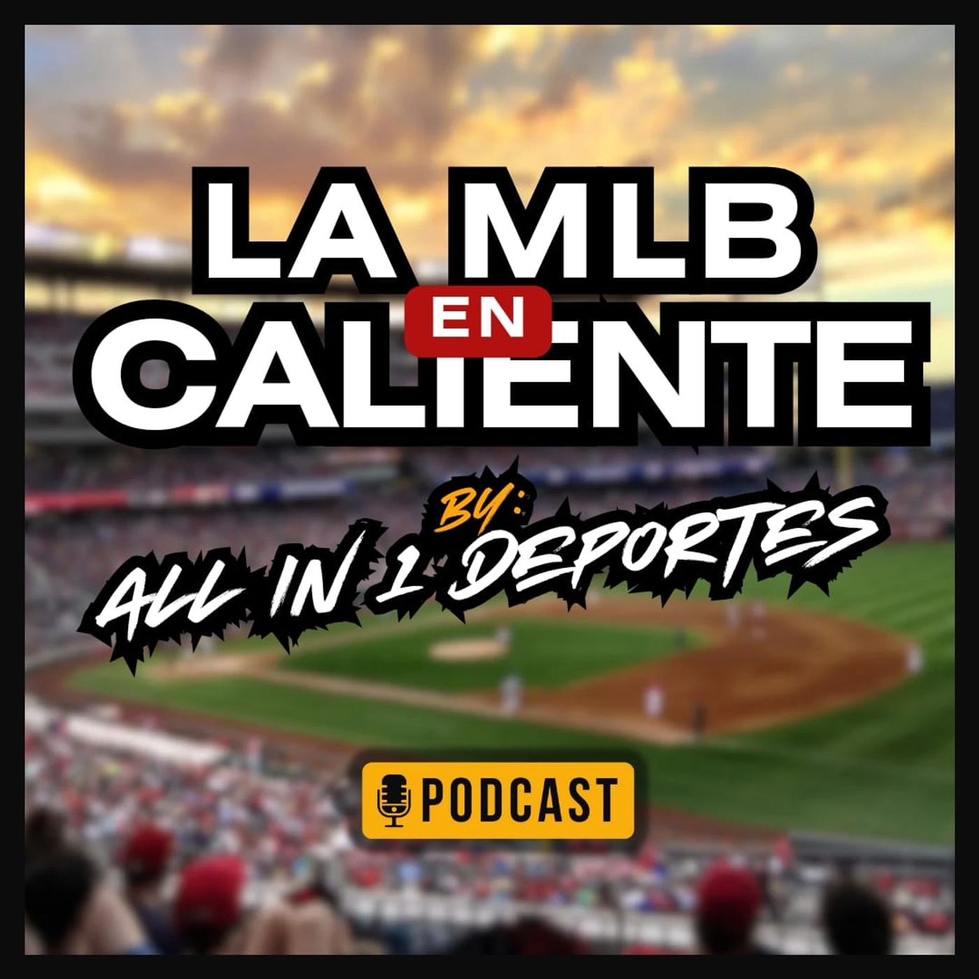 La MLB en Caliente