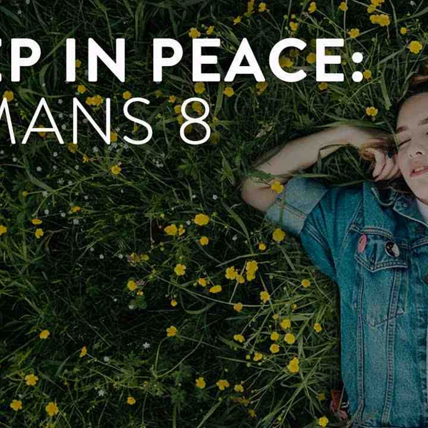 Guided Sleep Meditation on Romans 8_ God Is More Than Enough p. 2 episode artwork